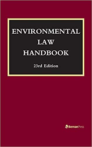 Environmental Law Handbook (23rd Edition)